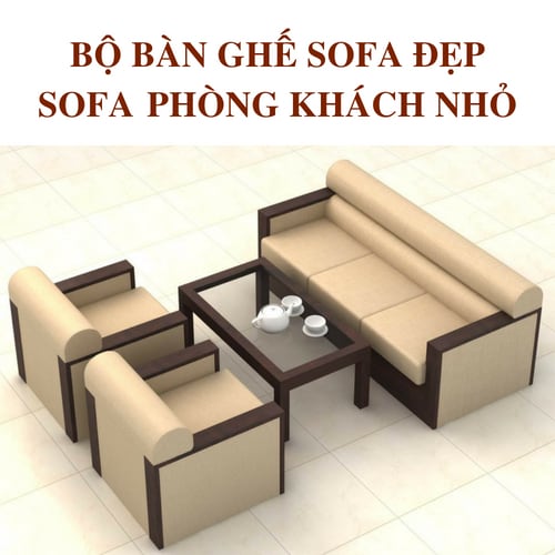 SOFA GÓC TIỆN LỢI | BỘ BÀN GHẾ SOFA PHÒNG KHÁCH NHỎ 2018 SOFA GÓC TIỆN LỢI | BỘ BÀN GHẾ SOFA PHÒNG KHÁCH NHỎ 2018